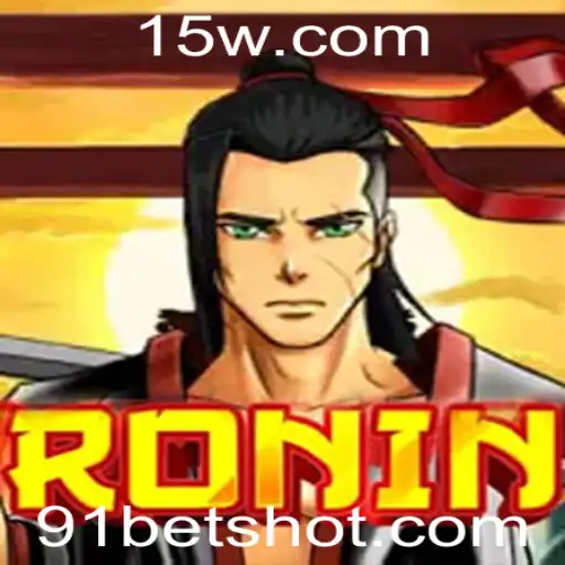 Explorando o Universo de Ronin e Sua Conexão com 91bet