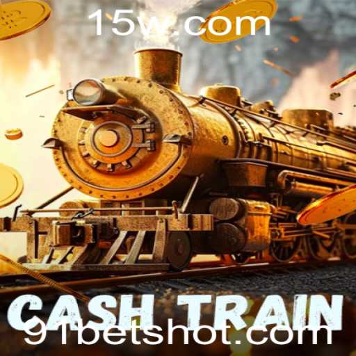 CashTrain: Introdução ao Novo Sucesso Mundial com 91bet