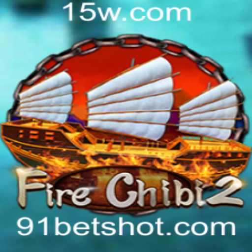 FireChibi2: Explorando o Mundo Fascinante do Jogo com 91bet